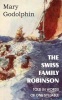 The Swiss Family Robinson Told in Words of One Syllable Photo