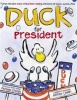 Duck for President Photo