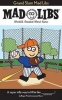 Grand Slam Mad Libs Photo