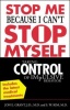Stop Me Because I Can't Stop Myself Photo