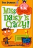 My Weird School #1: Miss Daisy Is Crazy! Photo