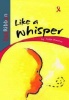 Red Ribbon: Like a Whisper : Grade 4 - 6 Photo