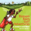 Blossom Bee's Golf Adventures Photo