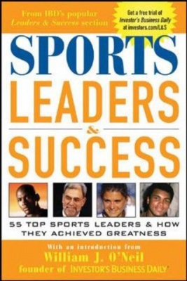 Photo of Sports Leaders & Success: 55 Top Sports Leaders & How They Achieved Greatness