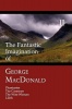The Fantastic Imagination of George MacDonald Volume 2 Photo