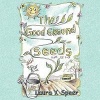 The Good Ground Seeds Photo