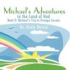 Michaels Adventures In The Land Of Nod Book 2: Book 2 Photo