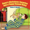Dave's Christmas Surprise And A Puppy Named Oxley Photo
