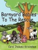 Barnyard Babies To The Rescue Photo