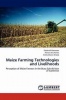 Maize Farming Technologies and Livelihoods Photo