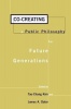 Co-creating a Public Philosophy for Future Generations Photo