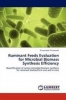 Ruminant Feeds Evaluation for Microbial Biomass Synthesis Efficiency Photo