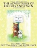 The Adventures of Giggles and Owen Photo
