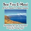See You 2-Maui---A Kid's Guide to Maui Hawaii Photo