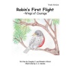 Robin's First Flight - Trade Version: Wings of Courage Photo