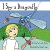 I Spy a Dragonfly Photo