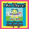 I Am There! Photo
