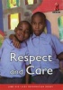 Junior African Writers Series HIV/Aids: Respect and Care: Level A Photo