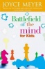Battlefield of the Mind for Kids Photo