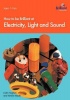 How to Be Brilliant at Electricity Light & Sound Photo