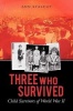 Three Who Survived Photo