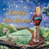 Emily the Brave Photo