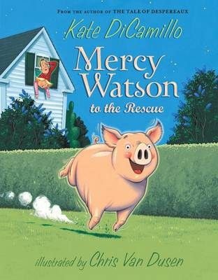 Photo of Mercy Watson To The Rescue