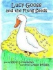 Lucy Goose and the Flying Seeds Photo