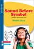 Sound Before Symbol Photo