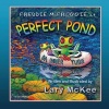 Freddie McFroggie at Perfect Pond: Book one in Finding Frog Valley series Photo