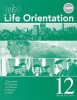 Yebo Life Orientation : Grade 12 : Teacher's Guide Photo