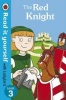 The Red Knight - Read it Yourself with Ladybird: Level 3 Photo