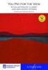 You Pay for the view: A Collection of Classic and New Short Stories : Grade 10 Grade 11 Grade 12 Photo