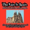 The Rain in Spain---A Kid's Guide to Barcelona Spain Photo