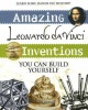 Amazing Leonardo Da Vinci Inventions You Can Build Yourself Photo
