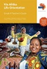 Via Afrika life orientation CAPS: Gr 8: Teacher's guide Photo