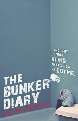 The Bunker Diary Kevin Brooks