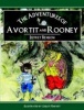 The Adventures of Avortit and Rooney Photo