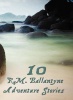 Ten R.M.Ballantyne Adventure Stories Including : Hudson Bay the Coral Island the Dog Crusoe and His Master Photo