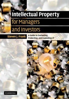 Photo of Intellectual Property for Managers and Investors