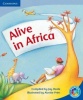 Rainbow Reading Level 5 Alive in Africa - CAPS Photo