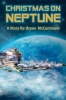 Christmas on Neptune: As if I was in a dream looking through a blurred window at things that were not real. Photo