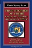 True Stories Of Crime From The District Attorney's Office: From The Magic Lamp Classic Crime Series Photo