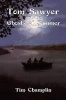 Tom Sawyer and the Ghosts of Summer Photo