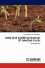 Seed and Seedling Diseases of Selected Fruits Photo