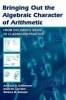 Bringing Out the Algebraic Character of Arithmetic Photo