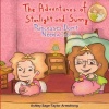 The Adventures of Starlight and Sunny Photo