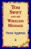 Tom Swift and His Wireless Message Photo