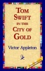 Tom Swift in the City of Gold Photo