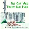 The Cat Who Found Her Purr Photo